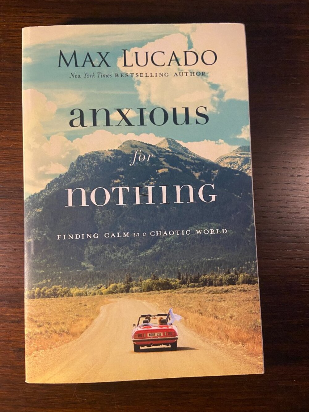 Anxious for Nothing: Finding Calm in a Chaotic World